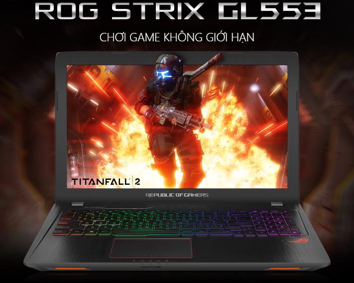 Laptop chơi game Asus ROG GL553VD